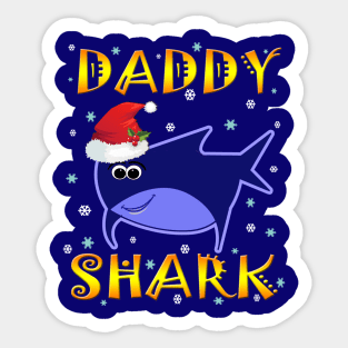 Christmas Daddy Shark Funny  Design Gift Idea Sticker